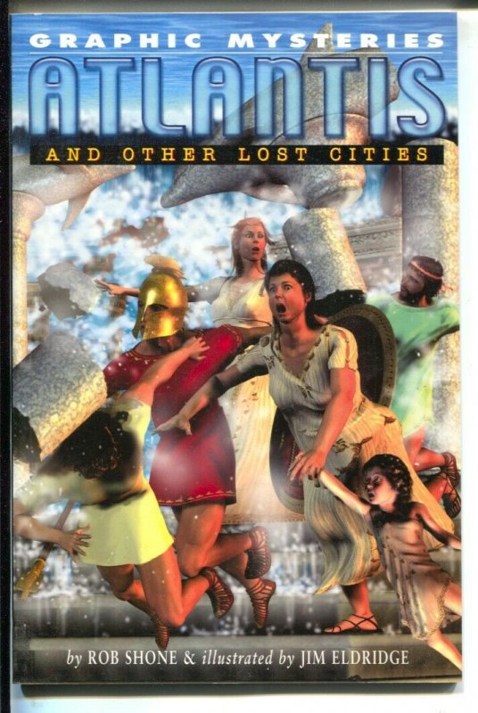 Atlantis And Other Lost Cities-Rob Shone-2006-PB-VG/FN