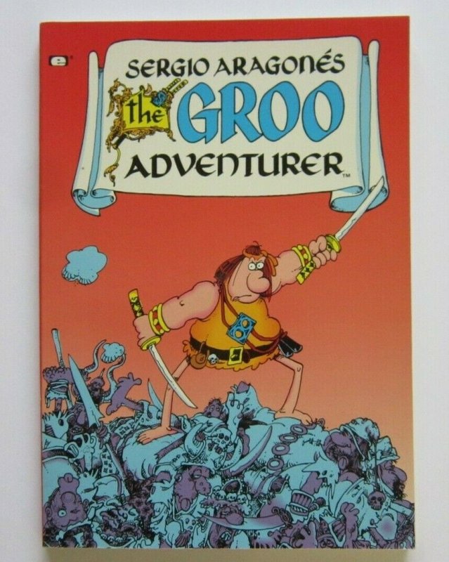 The Groo Adventurer TPB Softcover VF+ Epic 1st Print 1990 Sergio Aragone's