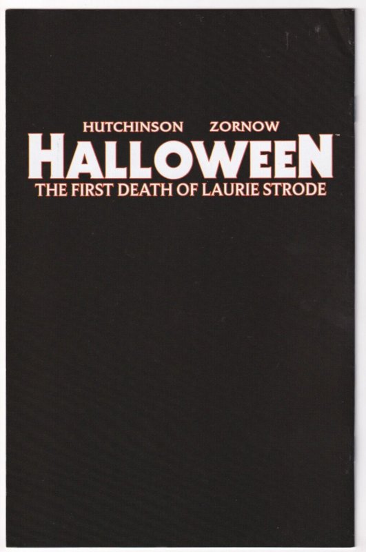 Halloween The First Death Of Laurie Strode #2 C November 2008 DDP Michael Myers