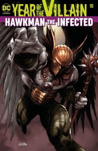 Year of the Villain Hawkman the Infected #18 (Yotv) DC Comics Comic Book