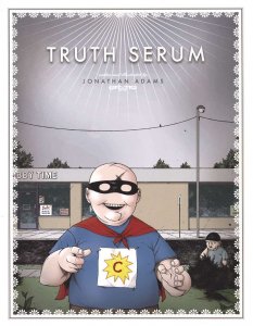 Truth Serum TPB #1 FN ; Slave Labor |