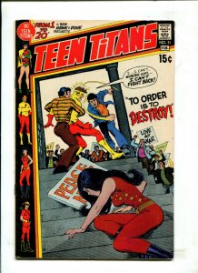 TEEN TITANS #31 - TO ORDER IS TO DESTROY! (5.0) 1971