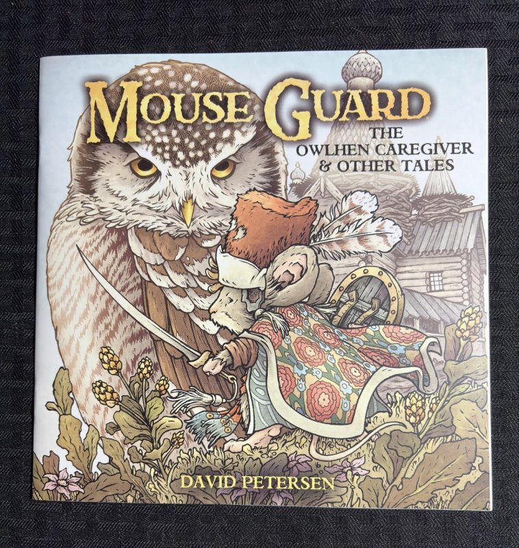 2021 MOUSE GUARD The Owlhen Caregiver #1 by David Petersen SC VF 8.0 Archaia