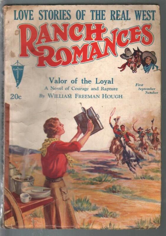 Ranch Romances 9/1/1932-Valor Of The Loyal-Wm Freeman Hough-VG