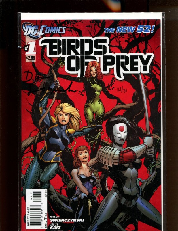 Birds Of Prey #1 - 33/75 SIGNED BY DUANE SWIERCZYNSKI W/COA! (9.0/9.2) 2011