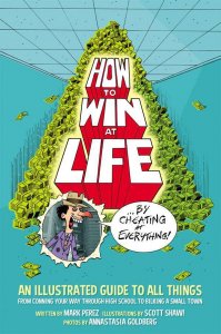 How to Win at Life by Cheating at Everything TPB #1 VF/NM ; Dark Horse | Scott S