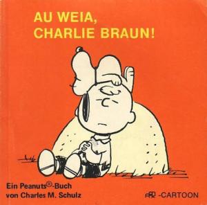 Au weia, Charlie Braun !