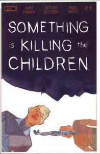 Something is Killing the Children #19 (2021) Something Is Killing the Children