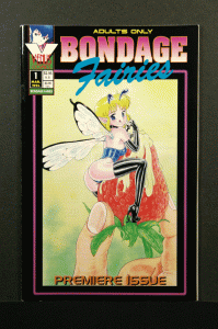 Bondage Fairies #1 Premier Issue First Printing