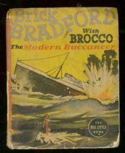 BRICK BRADFORD WITH BROCCO #1468-BIG LITTLE BOOK--1938 G/VG