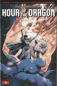 Cimmerian Hour Of The Dragon # 4 Cover B NM Ablaze (Conan) [I3]