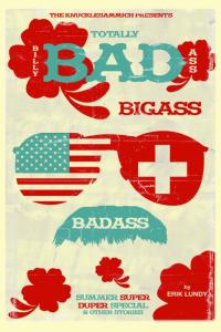 Totally Billy Bad Ass Bigass Super Duper Summer Special