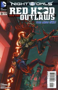 Red Hood and the Outlaws #9 VF/NM ; DC | New 52 Kenneth Rocafort