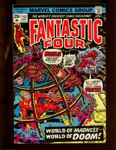 (1974) Fantastic Four #152 - BRONZE AGE! A WORLD OF MADNESS MADE! (7.0/7.5)