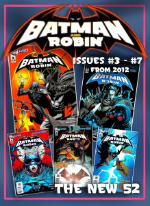 BATMAN and ROBIN #3 - 7 (2012) 9.0 VF/NM  NEW 52  • Bruce & Son Damian At Odds!