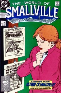 WORLD OF SMALLVILLE Comic # 4 — Superman 36 Pages John Byrne — 1988 DC Universe