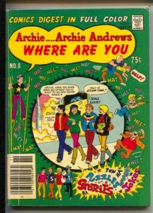 Archie Andrews Where Are You #8 1978-Fawcett-Betty-Veronica-Jack Kirby Fly Or...
