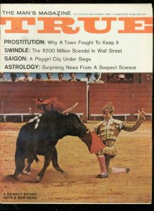 TRUE MAGAZINE NOV 1965-BULLFIGHTING-PROSTITUTION FN