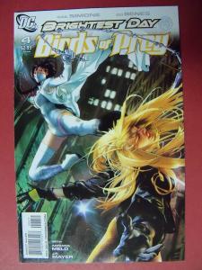 BIRDS OF PREY BRIGHTEST DAY #4 (VF/NM 9.0 OR BETTER)  DC COMICS