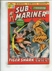 SUB-MARINER #45 (8.0) TIGER SHARK!! 1971