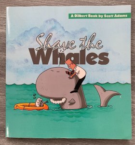 1997 SAVE THE WHALES Dilbert by Scott Adams SC 10th Andrew McMeel VF+ 8.5