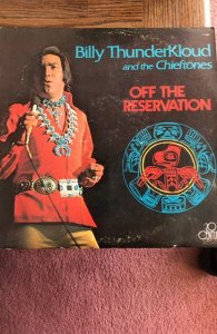 Billy thunderkloud And the chieftones LP,1974 promo copy