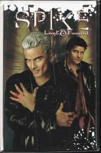 Spike: Lost And Found (2006)