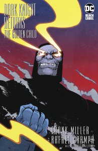 DARK KNIGHT RETURNS THE GOLDEN CHILD #1 1:10 VARIANT ED