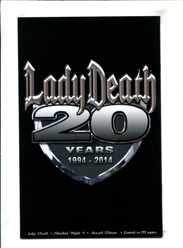 Lady Death: Mischief Night #1 - Attack Ed. LTD 34/99 with COA (9.2ob) 2014