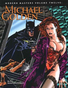 Modern Masters TPB #12 FN ; TwoMorrows | Michael Golden