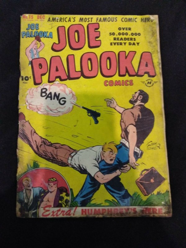 Joe Palooka #15 FIRST HUMPHREY APPEARANCE 1947 Low Grade Copy