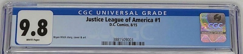 Justice League of America #1 DC 2015 CGC 9.8 Bryan Hitch Top Census Grade