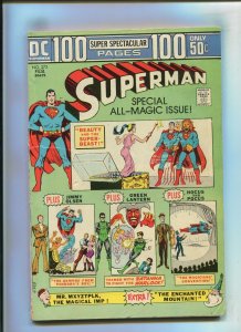 SUPERMAN #272 (6.0) 100 PG SUPER SPECTACULAR!! 1974