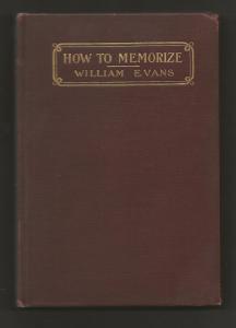 How to Memorize by William Evans, D.D. (1910 Copyright)