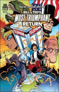 Bill & Ted's Most Triumphant Return 1-A Felipe Smith Cover VF/NM