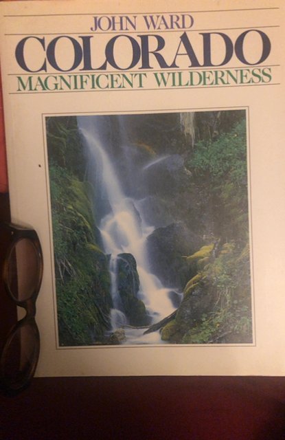 Colorado magnificent wilderness, Ward, 1986, 112p