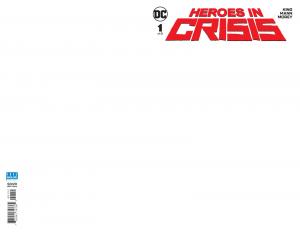 Heroes In Crisis #1 Blank Variant (DC, 2018) NM