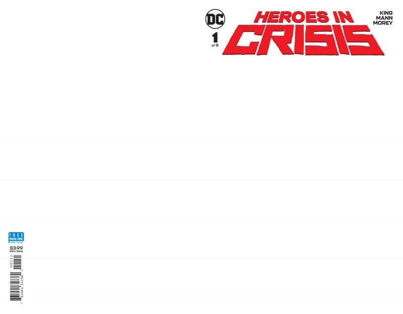 Heroes In Crisis #1 Blank Variant (DC, 2018) NM