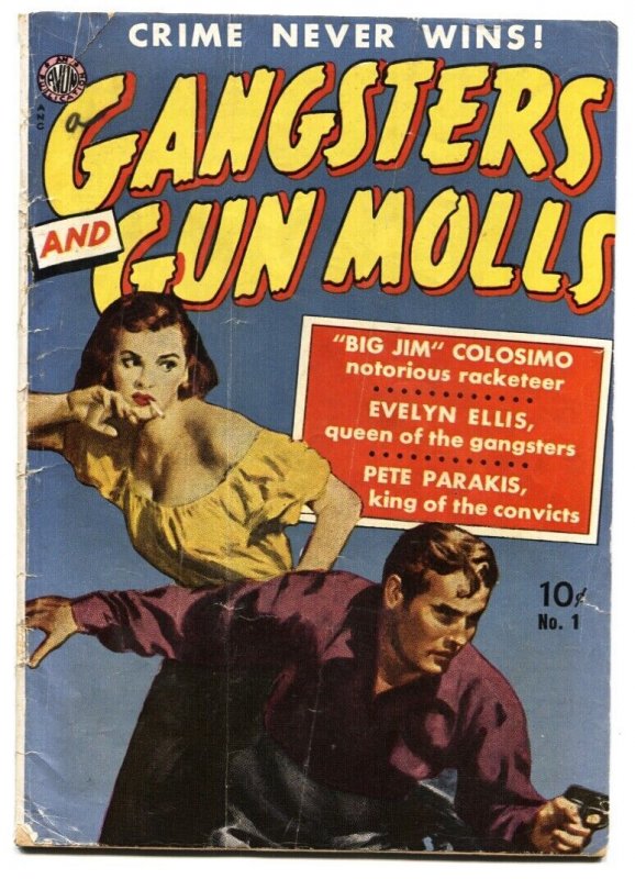 Gangsters and Gun Molls #1 1951-Pre-code violence and crime AVON