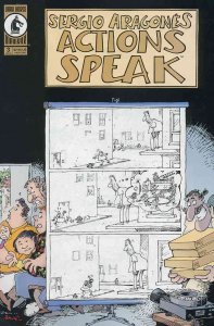 Actions Speak (Sergio Aragones ) #3 VF ; Dark Horse