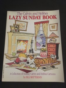 THE CALVIN AND HOBBES LAZY SUNDAY BOOK Trade Paperback