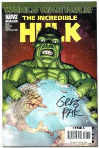 Incredible Hulk #106 2007- Signed by Greg Pak- World War Hulk NM-