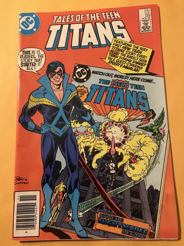 TALES OF THE TEEN TITANS #59 : DC 11/85 VG-; Nightwing, Wolfman & Perez