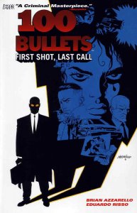 100 Bullets TPB #1 (5th) FN ; DC/Vertigo | First Shot, Last Call