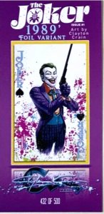 Joker #1 1989 Clayton Crain Foil Variant Classic Signature W/COA DC NM.