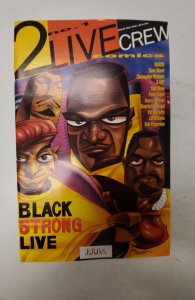 2 Live Crew Comics #1 (1991) NM Eros Comix Comic Book J695