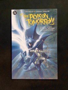 Batman  Green Arrow Poison Tomorrow #1  DC Comics 1992 VF/NM