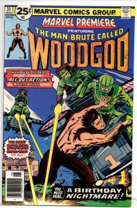 MARVEL PREMIERE #31, VF/NM, Wood God, Man Brute 1972 1976, more in store