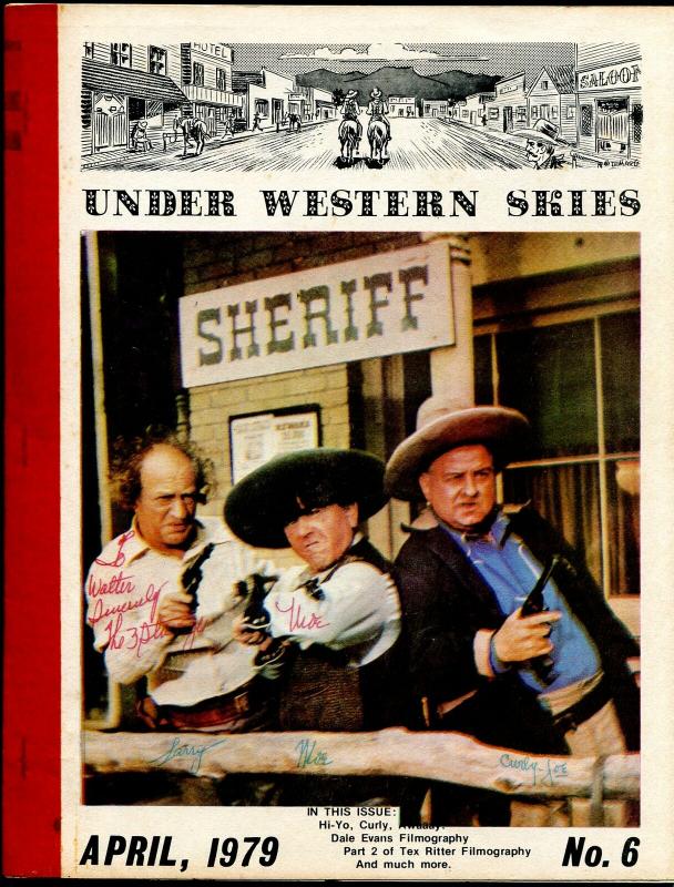 Under Western Skies #6 4/1979-Three Stooges-Tex Ritter-Dale Evans-B-Western...