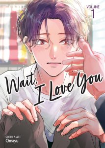 Wait, I Love You Vol. 1 Seven Seas Entertainment Comic Book 2025